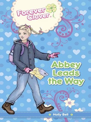 cover image of Abbey Leads the Way